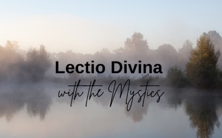 Thursdays 12:00-1:00 p.m., Journey Center Offers Lectio Divina at Incarnation